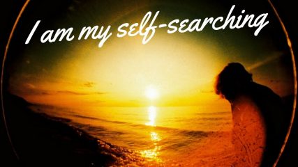 I am my self-searching