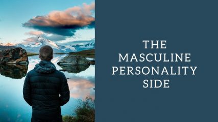The masculine personality side